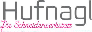Hufnagl, Die Schneiderwerkstatt